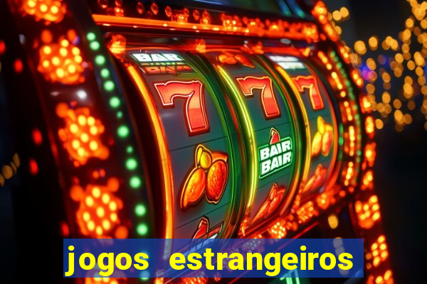 jogos estrangeiros para ganhar dinheiro